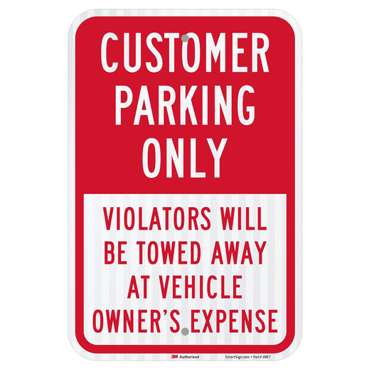 SmartSign 18 x 12 inch “Customer Parking Only - Violators Towed” Metal Sign, 63 mil Aluminum, 3M Laminated High-Intensity Grade Reflective Material, Red and White 12" x 18" - HI Reflective Aluminum