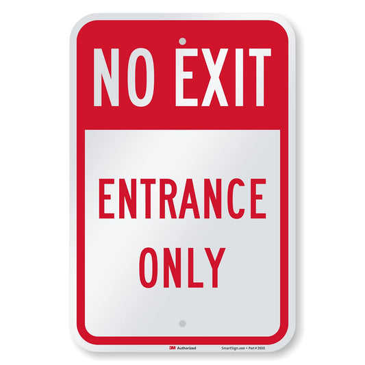 SmartSign 18 x 12 inch “No Exit - Entrance Only” Metal Sign, 63 mil Aluminum, 3M Laminated Engineer Grade Reflective Material, Red and White, Made in USA EG Reflective