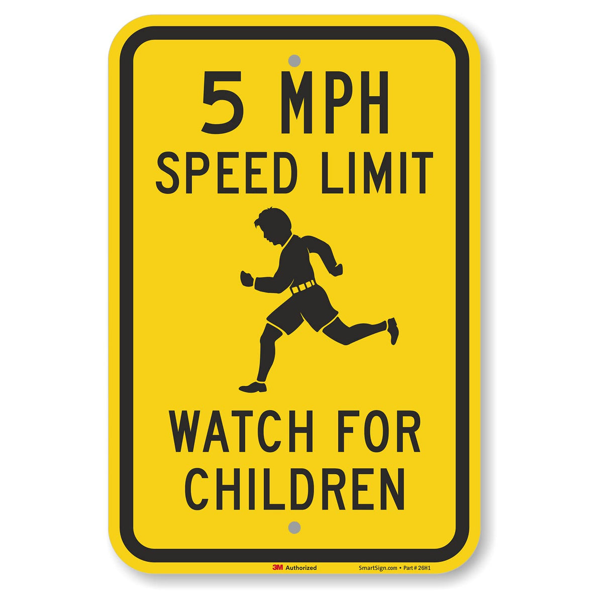 SmartSign 18 x 12 inch “5 MPH Speed Limit - Watch For Children” Metal Sign, 63 mil Aluminum, 3M Laminated Engineer Grade Reflective Material, Black and Yellow, Made in USA