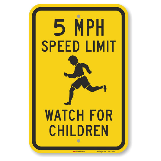 SmartSign 18 x 12 inch “5 MPH Speed Limit - Watch For Children” Metal Sign, 63 mil Aluminum, 3M Laminated Engineer Grade Reflective Material, Black and Yellow, Made in USA