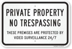 SmartSign - K-7496-AL-12x18 "Private Property - No Trespassing, Protected by Video Surveillance" Sign | 12" x 18" Aluminum 12" x 18" Non-Reflective Aluminum 12" x 18" - Non-Reflective Aluminum
