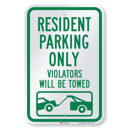 SmartSign "Resident Parking Only, Violators Towed" Sign | 12" x 18" 3M Engineer Grade Reflective Aluminum 18" x 12"