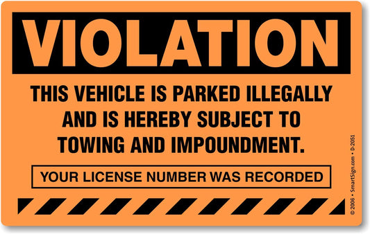 SmartSign (50-Pack) 5" x 8" 'Violation - Vehicle Illegally Parked, Subject to Towing/Impoundment' Parking Stickers with Permanent Adhesive, 4.5 mil Paper, Fluorescent Orange/Black