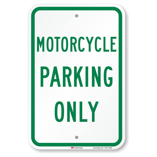 SmartSign "Motorcycle Parking Only" Sign | 12" x 18" 3M Engineer Grade Reflective Aluminum 12" x 18" EG Reflective Aluminum