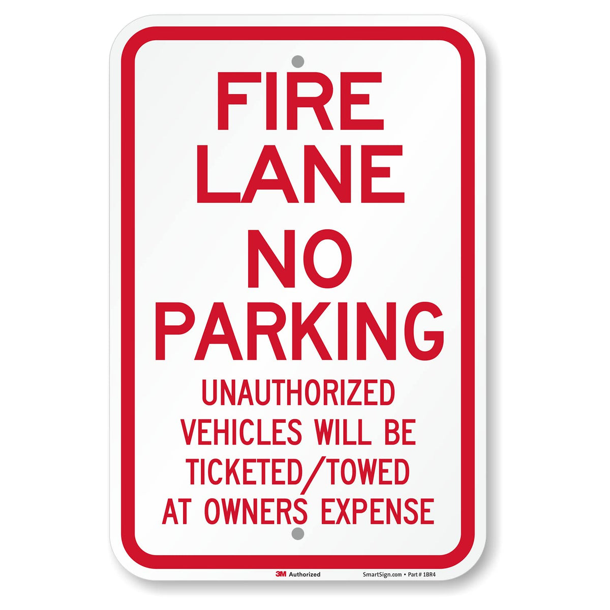 "Fire Lane - No Parking, Unauthorized Vehicles Towed" Sign By SmartSign | 12" x 18" 3M Engineer Grade Reflective Aluminum