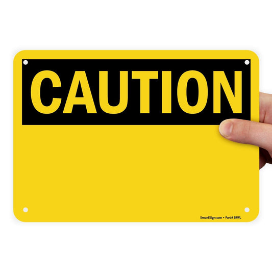 SmartSign "Caution" Blank Write-On Sign | 7" x 10" Plastic 7" x 10"