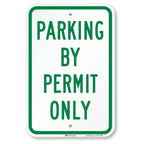 "Parking By Permit Only" Sign By SmartSign | 12" x 18" 3M Engineer Grade Reflective Aluminum