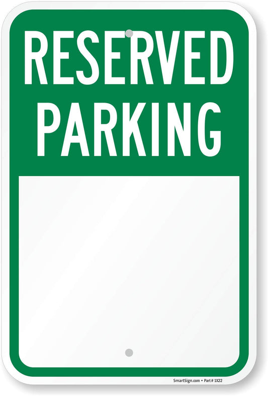 SmartSign - K-5503-AL-12x18 Blank Reserved Parking Sign, Write-On Sign, 12 x 18 Aluminum, Rust-Free, USA Made 12" x 18" Non-Reflective Aluminum