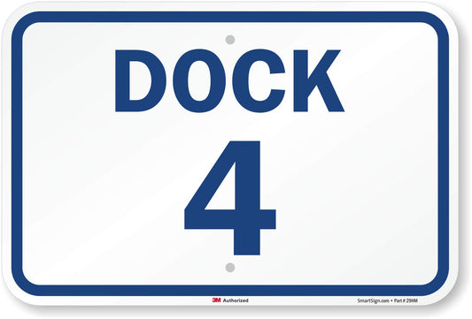 SmartSign "Dock 4" Dock Number Sign | 12" x 18" 3M Engineer Grade Reflective Aluminum