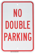Brady 129721 Traffic Control Sign, Legend "No Double Parking", 18" Height, 12" Width, Red on White