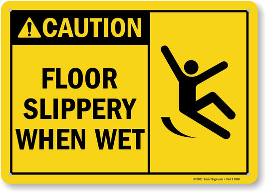 SmartSign "Caution - Floor Slippery When Wet" Sign | 10" x 14" Aluminum