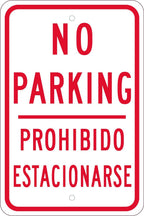 NMC TM98J “No Parking Prohibido Estacionarse” Sign - 12 in. x 18 in.
