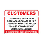 Insurance & OSHA Regulations Please Do Not Enter Metal Sign 10 x 14 Inches