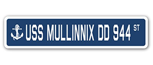 USS MULLINNIX DD 944 Street Sign us Navy Ship Veteran Sailor Gift