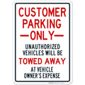 Customer Parking Only Sign,