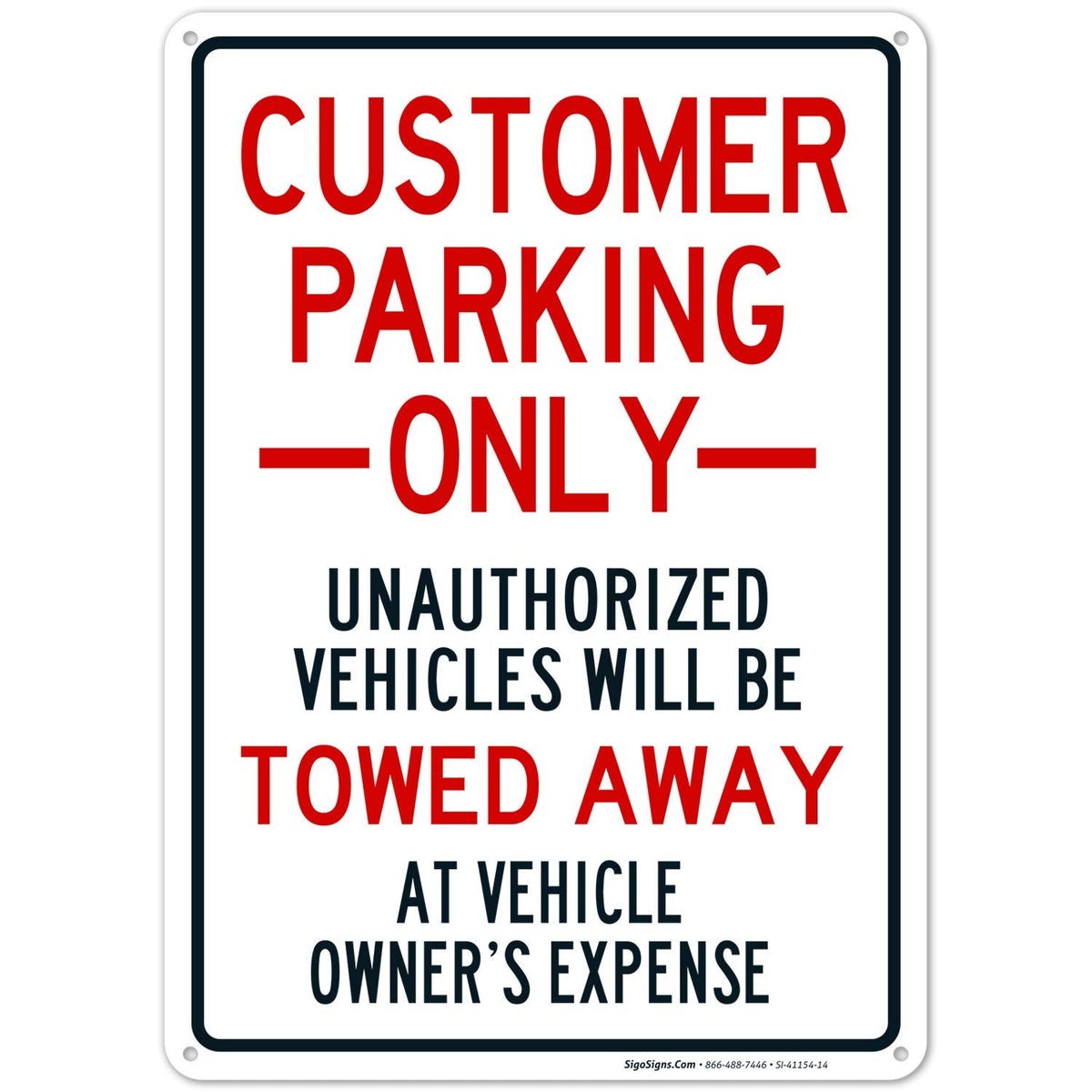 Customer Parking Only Sign,