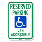 SmartSign 18 x 12 inch “Reserved Parking - Van Accessible” Handicapped Parking Metal Sign, 63 mil Aluminum, 3M Laminated Engineer Grade Reflective Material, Green, Blue and White, Made in USA EG Reflective Aluminum