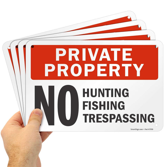 SmartSign (Pack of 4) 7 x 10 inch “Private Property - No Hunting, Fishing, Trespassing” Metal Sign, 40 mil Laminated Rustproof Aluminum, Red, Black and White, Made in USA 7" x 10" Aluminum (Pack of 4)