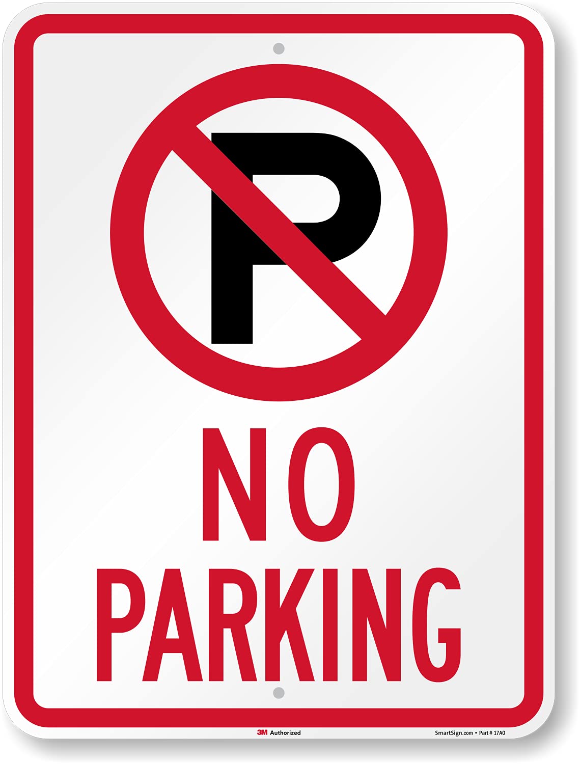 SmartSign 24 x 18 inch “No Parking” Metal Sign with Symbol, 80 mil Aluminum, 3M Laminated Engineer Grade Reflective Material, Red, Black and White