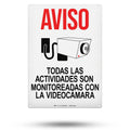 TRADESAFE Spanish All Activities Monitored By Video Camera Sign Aviso Monitoreadas Con La Videocámara