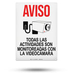 TRADESAFE Spanish All Activities Monitored By Video Camera Sign Aviso Monitoreadas Con La Videocámara