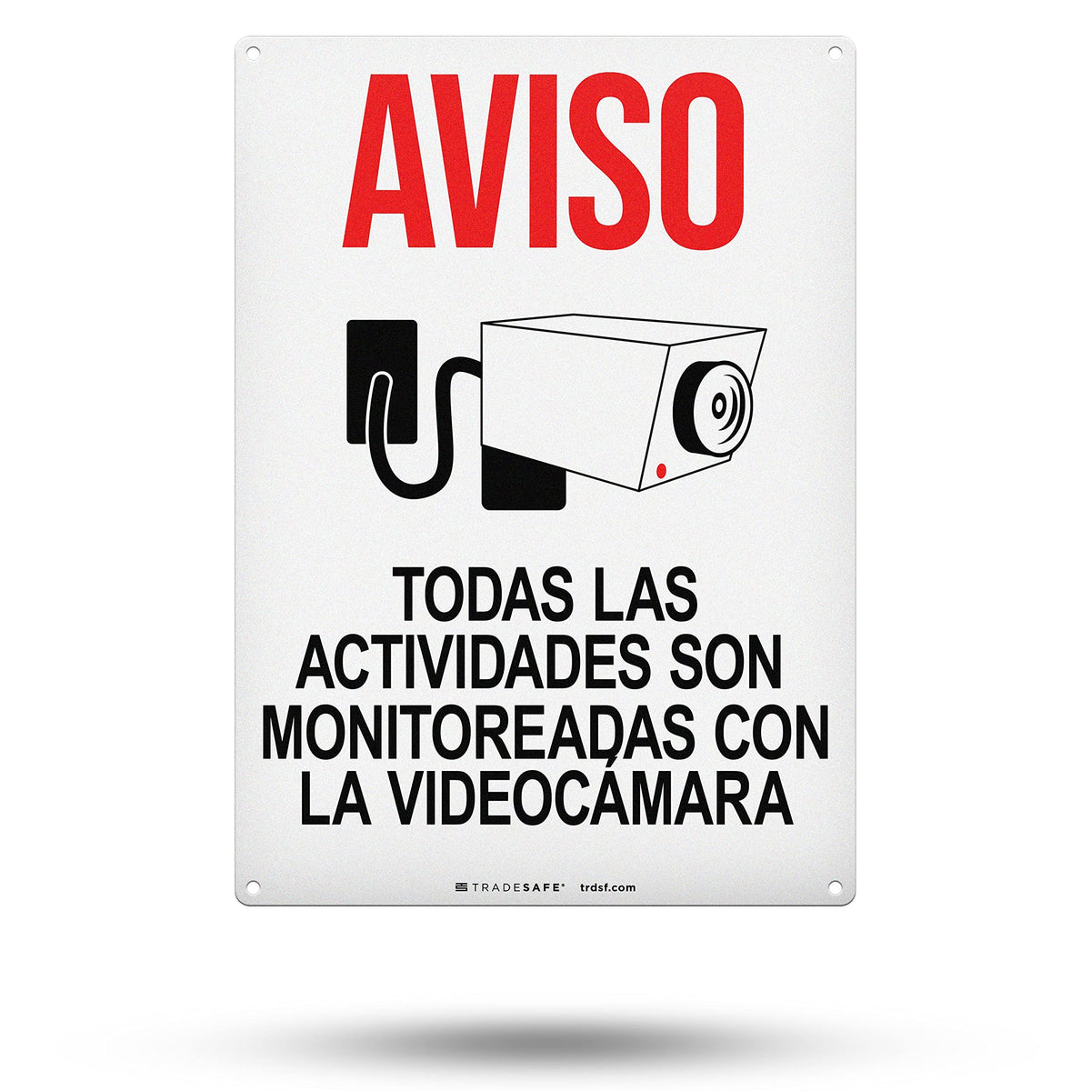 TRADESAFE Spanish All Activities Monitored By Video Camera Sign Aviso Monitoreadas Con La Videocámara