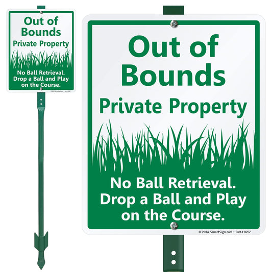 SmartSign 12" x 10" 'Out Of Bounds Private Property No Ball Retrieval Drop Ball And Play On Course' Yard Sign with 3 ft Stake, 40 mil Laminated Aluminum, Green and White, Set of 1