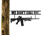 No Trespassing Sign "You're In Range" Metal Wall Tree Hanger Decor – Outdoor Indoor Gun Owners "We Don't Call 911" Monogram Display – Heavy Duty Steel Security Warning – Home Protection – 12.5" Tall We Don't Call 911