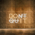 Don't Quit LED Neon Sign for Wall Decor, DO IT Neon Lights Party Decorations, USB Powered Switch Neon Lights lighting adjustable for Office Room, Gym Room, Man Cave, Gamer Room DQ-Yellow&White