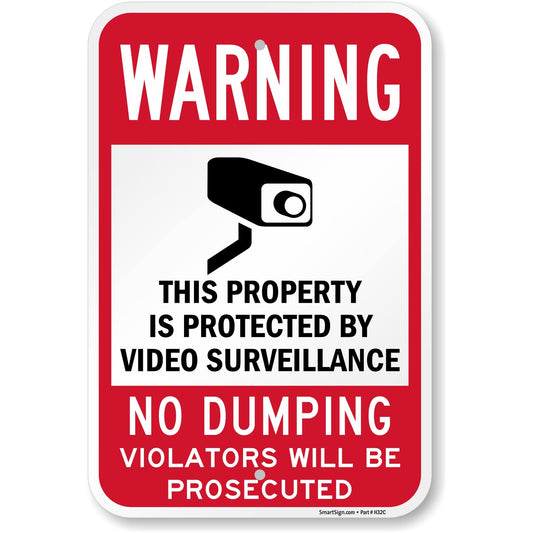 SmartSign 18 x 12 inch “Warning - Property Protected By Video Surveillance, No Dumping” Metal Sign, 120 mil Aluminum Composite (ACM), Engineer Grade Reflective Material, Red, Black and White, USA-Made