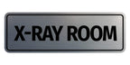 Standard X-Ray Room Sign (Brushed Silver) - Large Brushed Silver 3 x 9" - Large 1 Pack