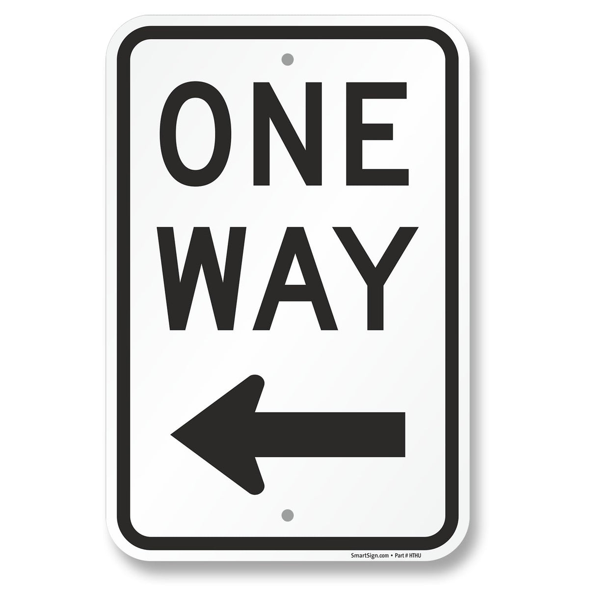 SmartSign One Way Sign with Left Arrow - 12" x 18", 120 mil Aluminum Composite (ACM), Engineer Grade Reflective Material, Black and White, Made in USA 12" x 18" EG ACM - Left Arrow