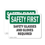(2 Pack) Safety Glasses And Gloves Required OSHA Safety First Sign 14 Inch X 10 Inch Plastic Sign, Weather Resistant, UV Protected for Workplace, Business, and Construction Site, Made in the USA