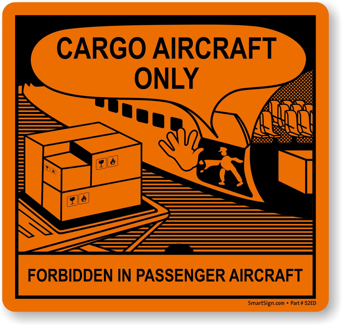 SmartSign 'Cargo Aircraft Only Forbidden in Passenger Aircraft' Shipping Warning Labels - 250/Roll, 4.5 x 4.75 inch, Semi-Gloss Paper Stickers with Adhesive Backing, Black/Orange, Made in USA