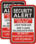 Security Alert Sign Park At Your Own Risk Lock Your Car & Don't Leave Valuables Not Responsible For Theft/Loss/Damages Signs 12x18" For Parking Lot, Business Red / Black / White Señal de Alerta de Seguridad 2 Pack