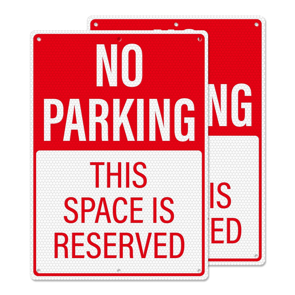 2 Pack No Parking This Space Is Reserved Sign 10 × 14 Inches