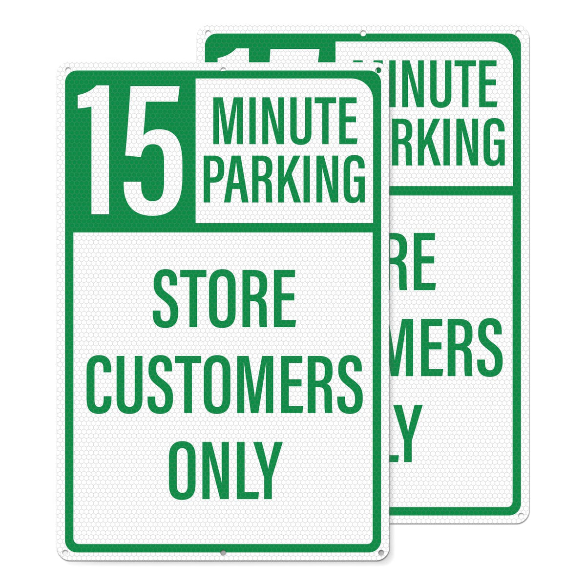 2 Pack 15 Minute Parking Store Customers Only Signs 18 x 12 Inches