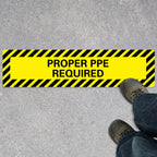 Mifoci 1 Pack Proper Ppe Required Floor Sign Stickers, 6" x 24" Proper Ppe Reouired