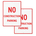 2 Pcs No Construction Parking Sign