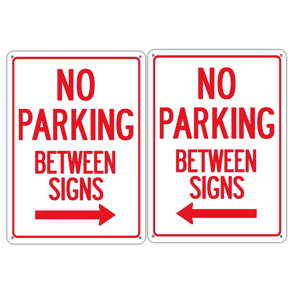 2 Pcs 10 x 14 Inch No Parking Between Signs