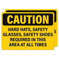 Hard Hats Safety Glasses Safety Shoes Required In This Area Sign Yellow, Black, PPE Safety 14 x 10 Inches