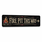 Fire Pit This Way – Chalkboard BBQ Backyard Metal Sign 15x5