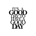 JYNORA Inspirational All-Metal Sign 12x10 Inch - It's a Good Day to Have a Good Day Positive Affirmation Freestanding Tabletop Plaque, Large Motivational Home & Office Desk Decor