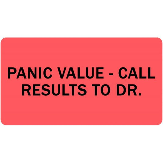 Panic Value - Call Results to Dr. Medical Labels 2" x 1" Labels (500 labels)